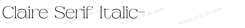 Claire Serif Italic字体转换